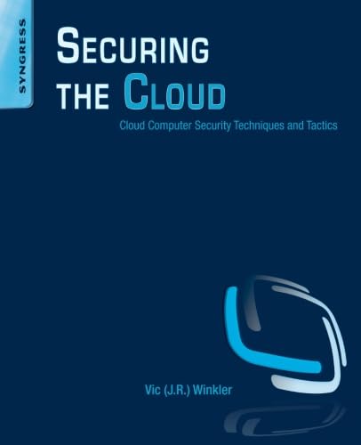 Securing the Cloud: Cloud Computer Security Techniques and Tactics,Used