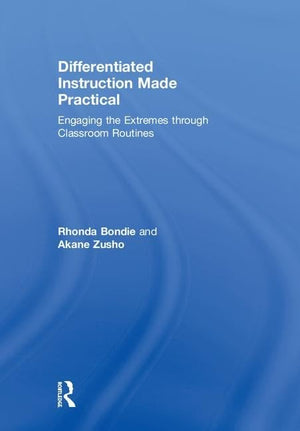 Differentiated Instruction Made Practical: Engaging The Extremes Through Classroom Routines,Used