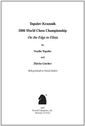 TopalovKramnik 2006 World Chess Championship,Used