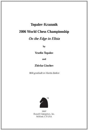 TopalovKramnik 2006 World Chess Championship,Used
