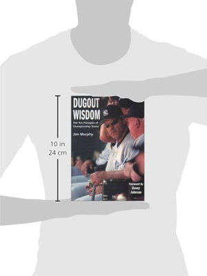 Dugout Wisdom: The Ten Principles of Championship Teams,Used