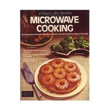 Microwave Cooking: Culinary Arts Institute,Used