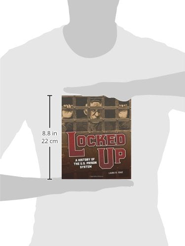 Locked Up: A History of the U.S. Prison System (People's History),Used