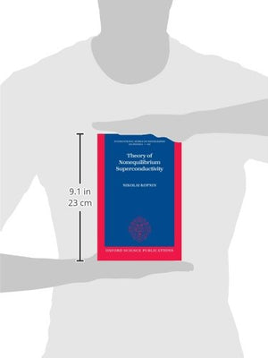Theory of Nonequilibrium Superconductivity (International Series of Monographs on Physics),Used