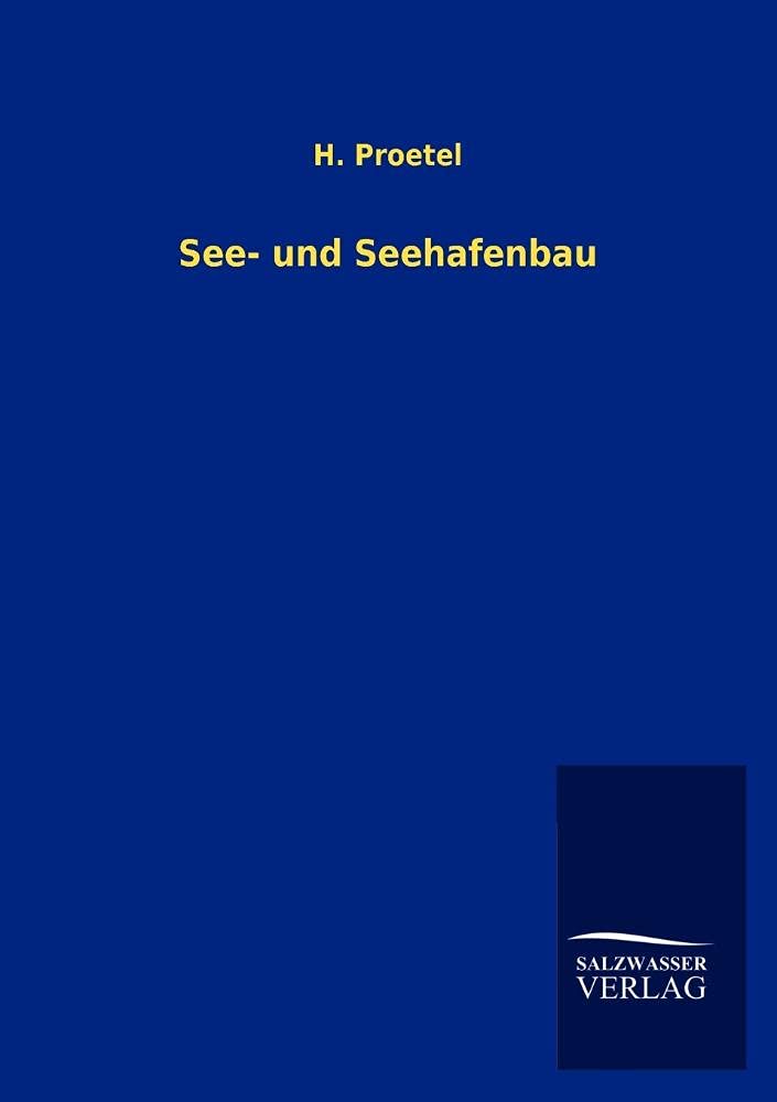 See und Seehafenbau (German Edition),Used