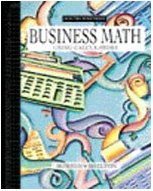 Business Math Using Calculators,Used