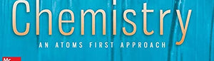 Introductory Chemistry: An Atoms First Approach