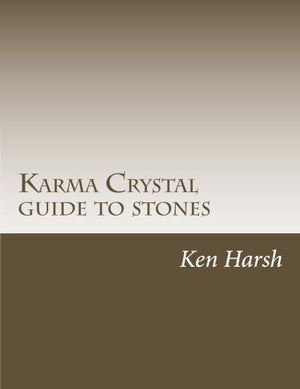Karma Crystal Guide to Stones,Used