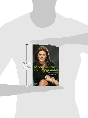 Mi Encuentro Con Los Grandes (Spanish Edition),New