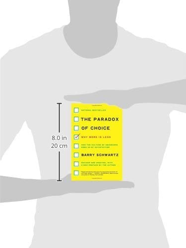 The Paradox Of Choice: Why More Is Less, Revised Edition,New