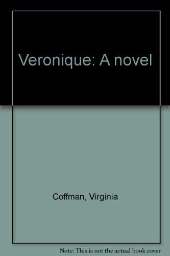 Veronique: A novel,Used