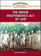 The Indian Independence Act of 1947 (Milestones in Modern World History),Used