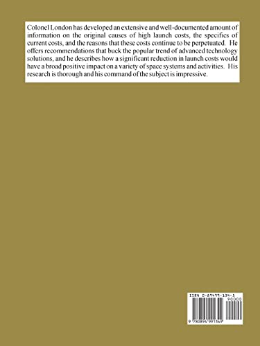 LEO on the Cheap: Methods for Achieving Drastic Reductions in Space Launch Costs,Used