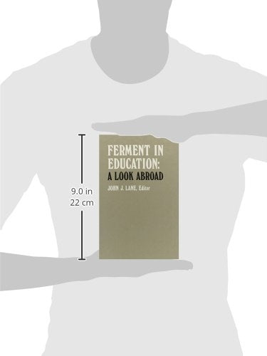 Ferment in Education: A Look Abroad (Series on Contemporary Educational Issues),Used