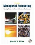 Managerial Accounting: Creating Value in a Dynamic Business Environment w/Student Success CDROM, Net Tutor & Powerweb package,Used