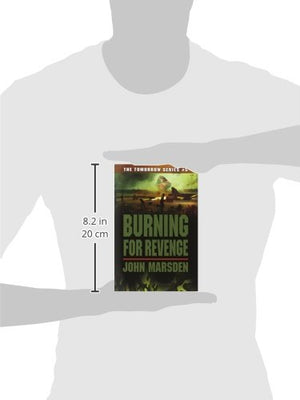 Burning For Revenge (The Tomorrow Series #5),New