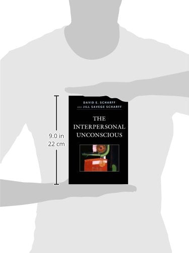 The Interpersonal Unconscious (The Library of Object Relations),Used