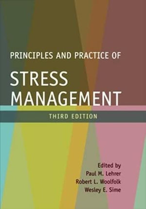 Principles and Practice of Stress Management, Third Edition,Used