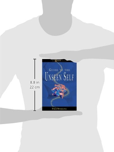Guide To The Unseen Self (The Kirael Collection, 1),Used