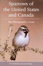 Sparrows of the United States and Canada: A Photographic Guide (A Volume in the AP Natural World Series),Used