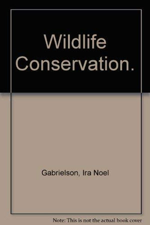 Wildlife Conservation.,Used