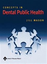 Concepts in Dental Public Health,Used