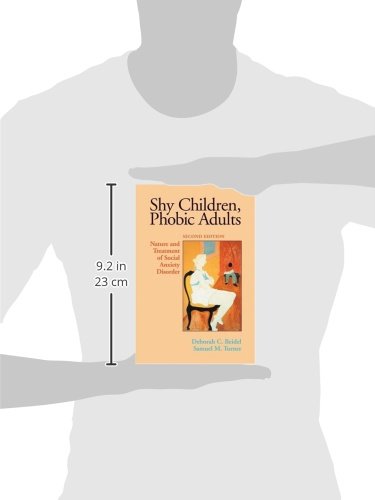 Shy Children, Phobic Adults: Nature And Treatment of Social Anxiety Disorder,Used