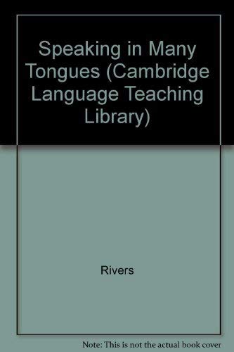 Speaking in Many Tongues (Cambridge Language Teaching Library),Used