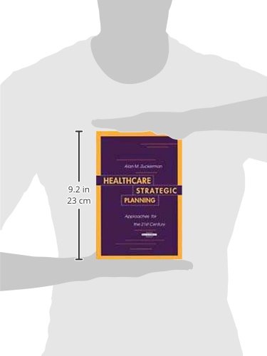 Healthcare Strategic Planning: Approaches for the 21st Century (Management Series),Used
