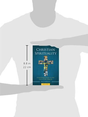 Christian Spirituality: Lived Expressions in the Life of the Church,Used