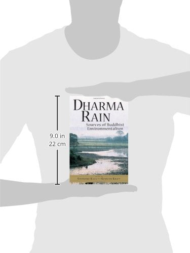 Dharma Rain: Sources of Buddhist Environmentalism,New
