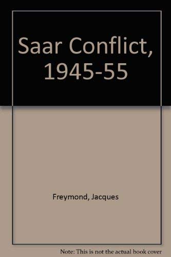 The Saar Conflict, 19451955,Used