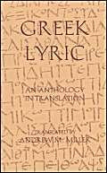 Greek Lyric: An Anthology in Translation (Hackett Classics),Used