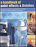 A Handbook of Paint Effects & Finishes,Used