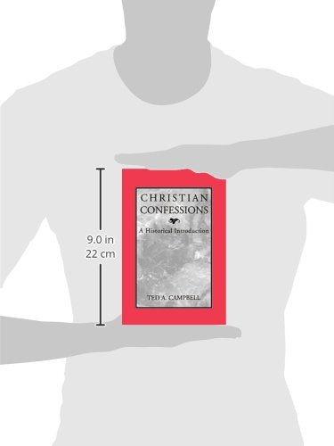 Christian Confessions: A Historical Introduction,Used
