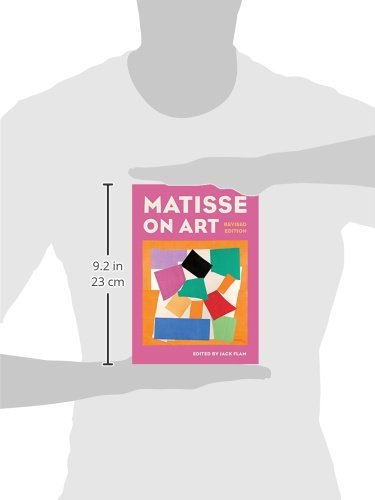 Matisse on Art, Revised edition (Documents of TwentiethCentury Art),New