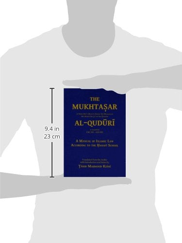 The Mukhtasar AlQuduri: A Manual of Islamic Law According to the Hanafi School,Used