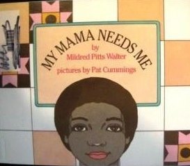 My Mama Needs Me,Used