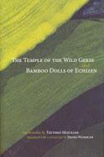 The Temple Of The Wild Geese And Bamboo Dolls Of Echizen