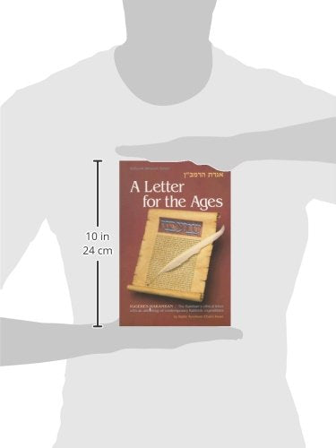 A Letter for the Ages: Iggeres Haramban: The Ramban's ethical letter with an anthology of contemporary Rabbinic expositions.,Used