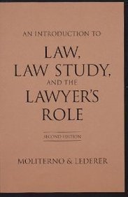 An Introduction to Law, Law Study, and the Lawyer's Role,Used