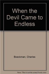 When The Devil Came To Endless,Used