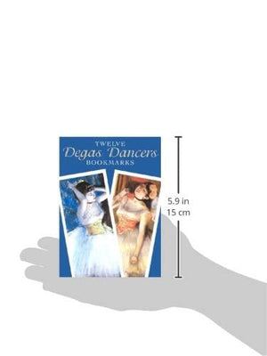 Twelve Degas Dancers Bookmarks (Dover Bookmarks),New
