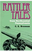 Rattler Tales From Nc Pa (Pitt Series in Nature and Natural History),Used