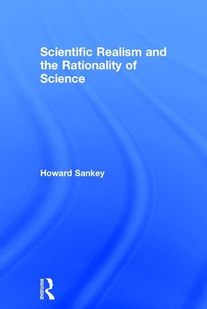 Scientific Realism and the Rationality of Science,Used