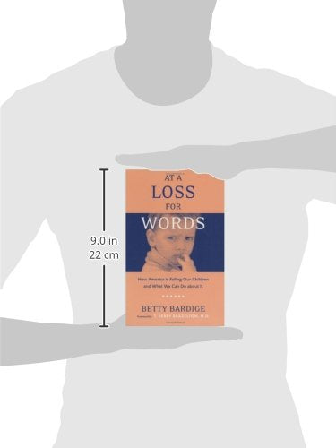At A Loss For Words: How America Is Failing Our Children,Used