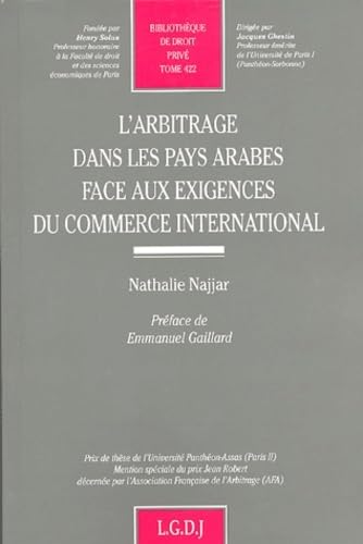 l'arbitrage dans les pays arabes face aux exigences du commerce international (422),Used