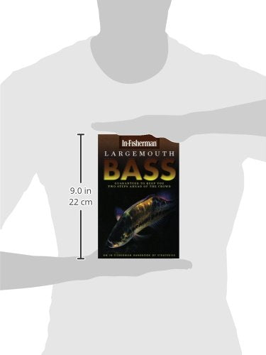 Largemouth Bass; an InFisherman handbook of Strategies,New