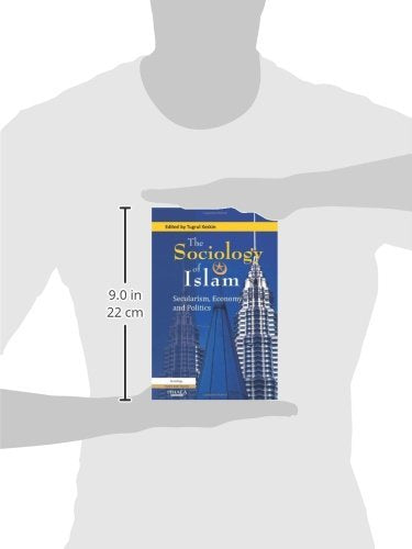 The Sociology of Islam: Secularism, Economy and Politics,Used