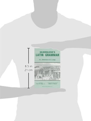 Gildersleeve'S Latin Grammar,New